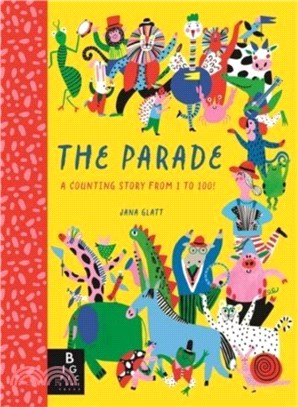 The Parade：A Counting Story from 1 to 100!