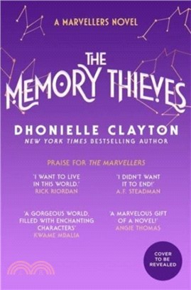 The Memory Thieves (The Marvellers 2)：sequel to the magical fantasy adventure