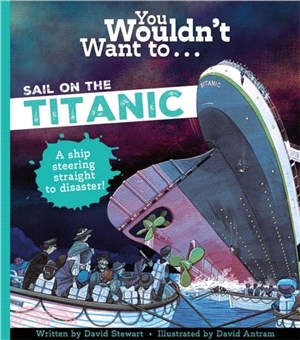 You Wouldn't Want To Sail On The Titanic!