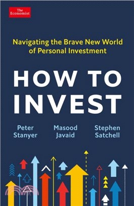 How to Invest：Navigating the brave new world of personal investment