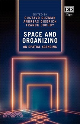 Space and Organizing：On Spatial Agencing