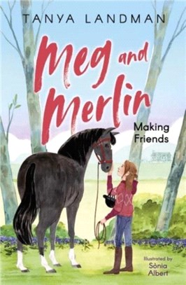 Meg and Merlin：Making Friends