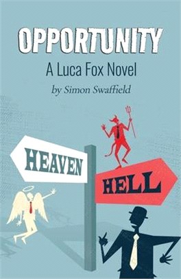 Opportunity: A Luca Fox Novel
