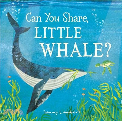 Can You Share, Little Whale?