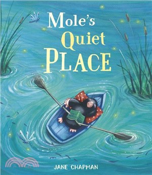 Mole's Quiet Place