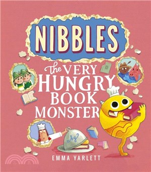 Nibbles: The Very Hungry Book Monster