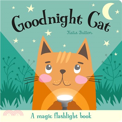 Goodnight Cat (Torchlight Books)(手電筒遊戲書)
