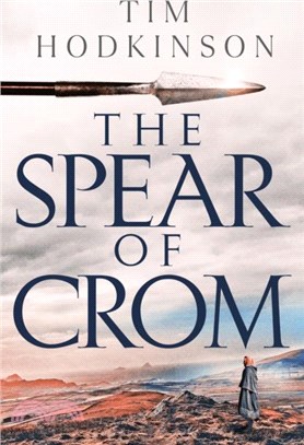 The Spear of Crom