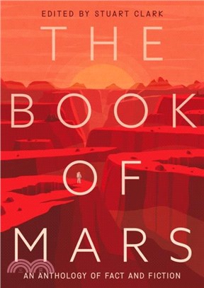 The Book of Mars：An Anthology of Fact and Fiction