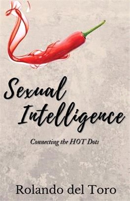 Sexual Intelligence: Connecting the HOT Dots