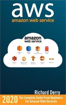 Amazon Web Services: The Complete Guide from Beginners to Advanced for Amazon Web Services