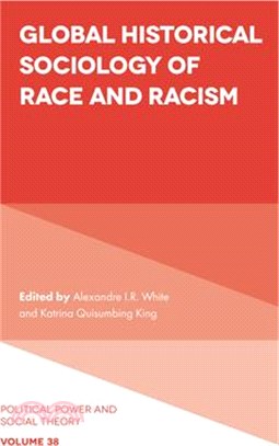 Global Historical Sociology of Race and Racism