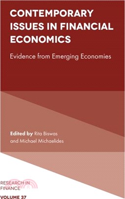 Contemporary Issues in Financial Economics: Evidence from Emerging Economies