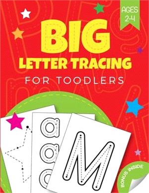 Big Letter Tracing for Toddlers age 2-4: Practice line tracing, pen control to trace and write the first big ABC Letters, Numbers and Shapes (Preschoo