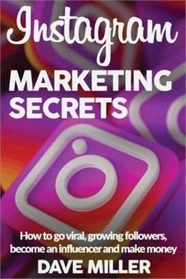 Instagram Marketing Secrets