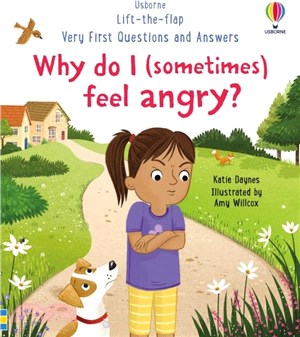 Very First Questions and Answers: Why do I (sometimes) feel angry? (硬頁翻翻書)