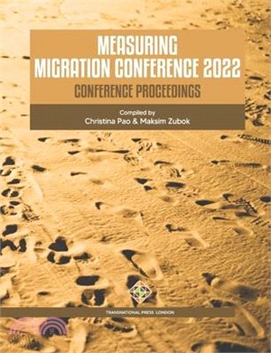 Measuring Migration Conference 2022 Conference Proceedings