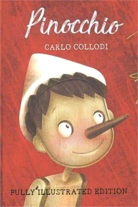 Pinocchio - Fully Illustrated Edition