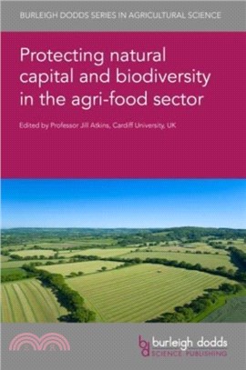 Protecting Natural Capital and Biodiversity in the Agri-Food Sector