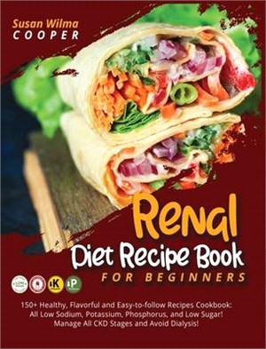 Renal Diet Recipe Book for Beginners