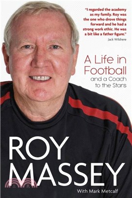 Roy Massey: A Life in Football and a Coach to the Stars