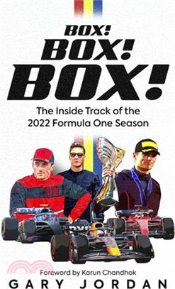 Box! Box! Box!: The Inside Track of the 2022 Formula One Season
