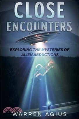 Close Encounters: Exploring the Mysteries of Alien Abductions