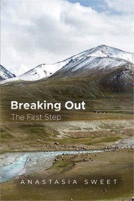 Breaking Out: The First Step