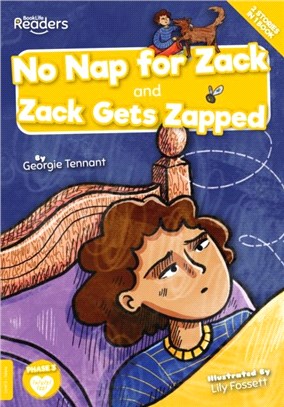 No Nap for Zack and Zack Gets Zapped
