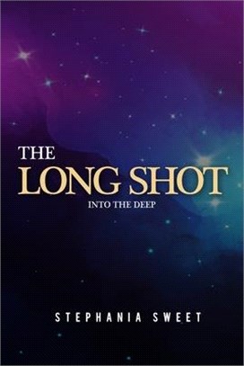 The Long Shot: Into the Deep