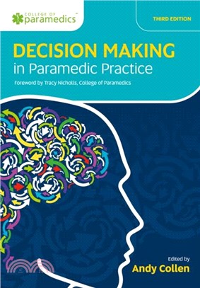 Decision Making in Paramedic Practice