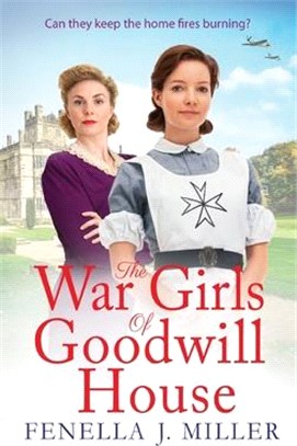 The War Girls of Goodwill House