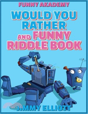 Would You Rather + Funny Riddle - 438 PAGES A Hilarious, Interactive, Crazy, Silly Wacky Question Scenario Game Book Family Gift Ideas For Kids, Teens