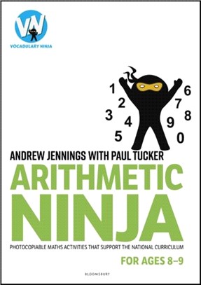 Arithmetic Ninja for Ages 8-9：Maths activities for Year 4