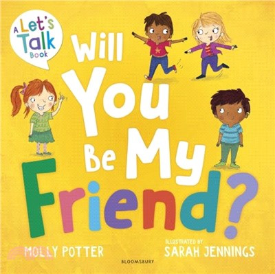 Will You Be My Friend?：From the author of How Are You Feeling Today?