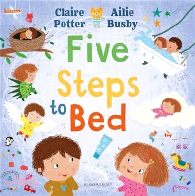 Five Steps to Bed：A choosing book for a calm and positive bedtime routine