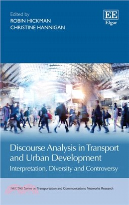 Discourse Analysis in Transport and Urban Development：Interpretation, Diversity and Controversy