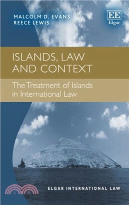 Islands, Law and Context：The Treatment of Islands in International Law