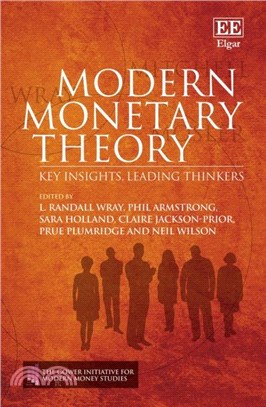 Modern Monetary Theory：Key Insights, Leading Thinkers