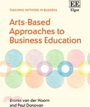 Arts-Based Approaches to Business Education