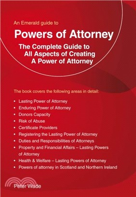 An Emerald Guide to Powers of Attorney