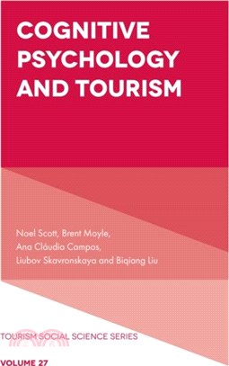 Cognitive Psychology and Tourism