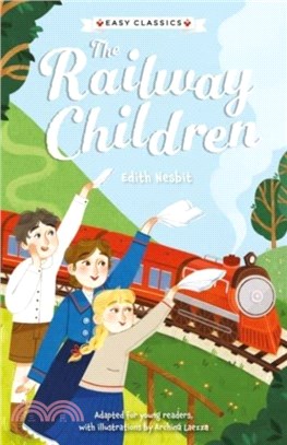 Children's Classics: The Railway Children (Easy Classics)