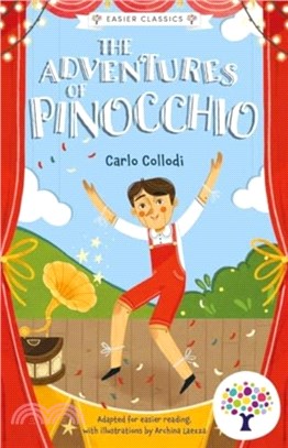 The Adventures of Pinocchio: Accessible Easier Edition