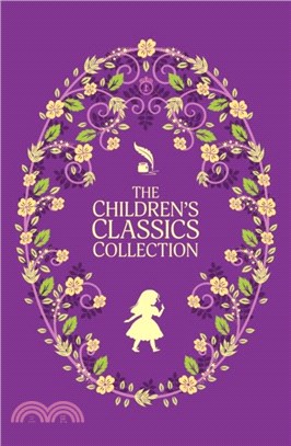 The Complete Children's Classics Collection