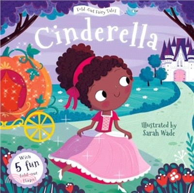 Cinderella (Fold-Out Fairy Tales)