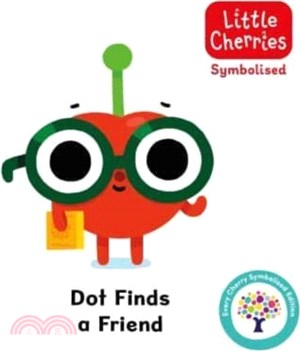 Dot Finds a Friend: Accessible Symbolised Edition