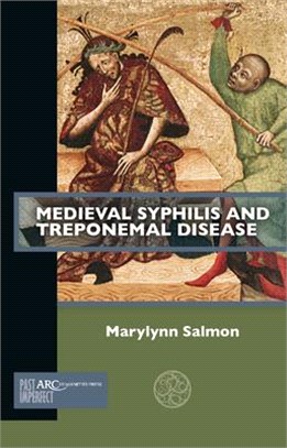 Medieval Syphilis and Treponemal Disease