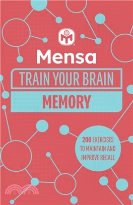 Mensa Train Your Brain - Memory：200 puzzles to unlock your mental potential