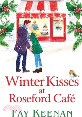 Winter Kisses at Roseford Cafe